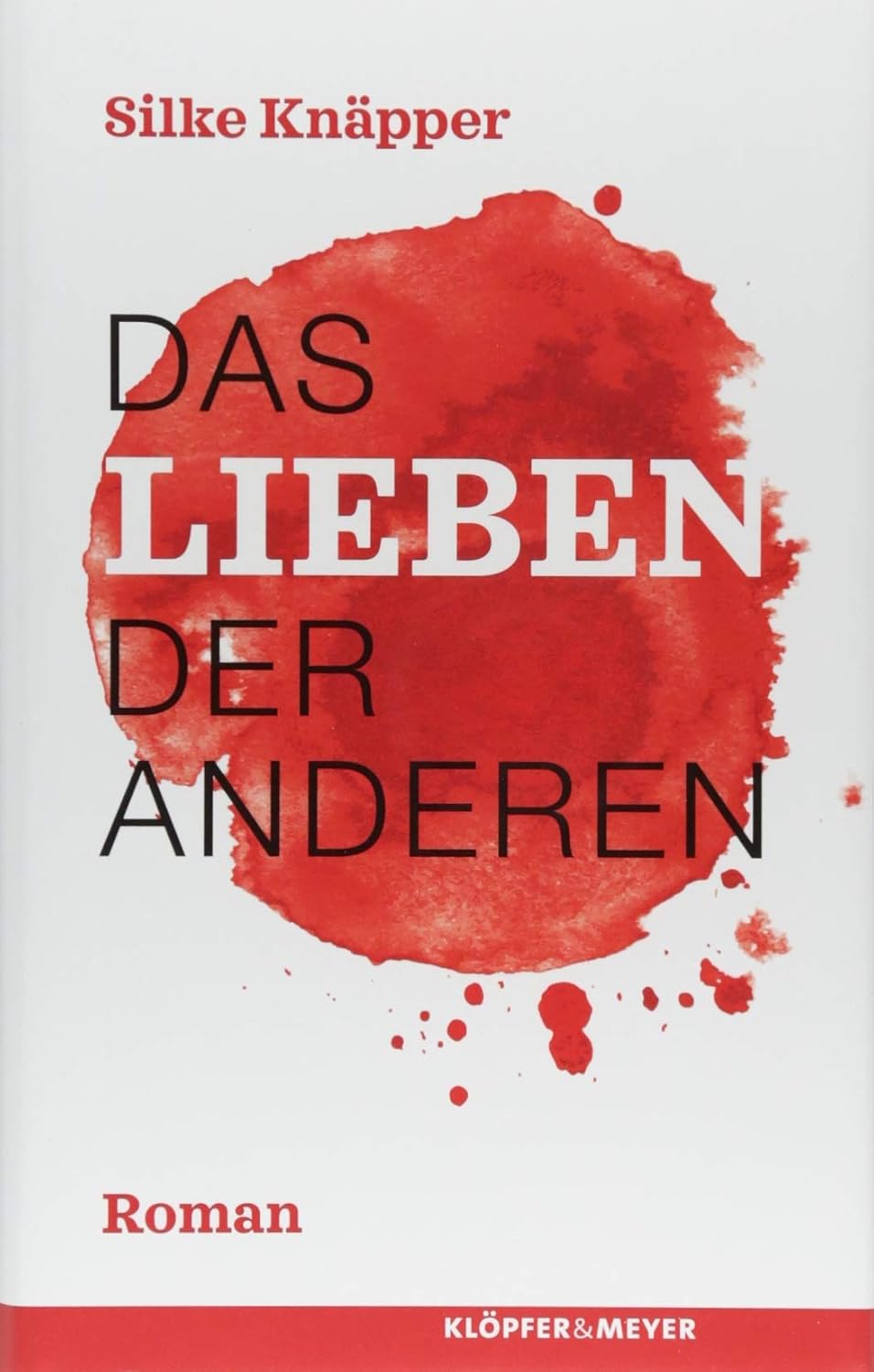 Das Lieben der Anderen